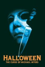 Halloween The Curse of Michael Myers (1995)