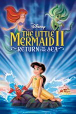 The Little Mermaid 2: Return to Sea (2000)